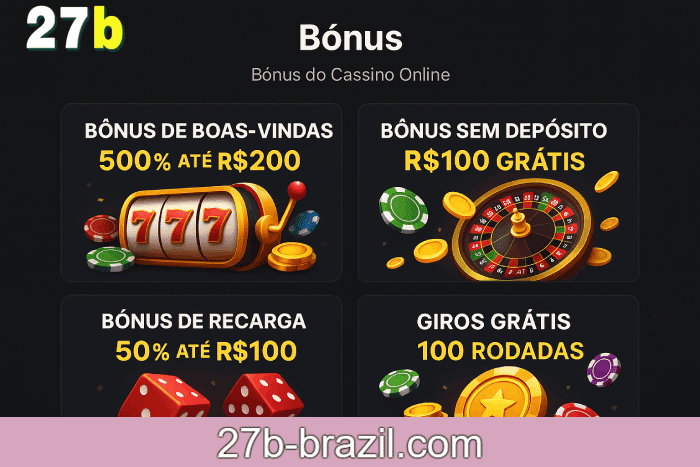 Baú de bônus Cassino 27B prêmios e recompensas