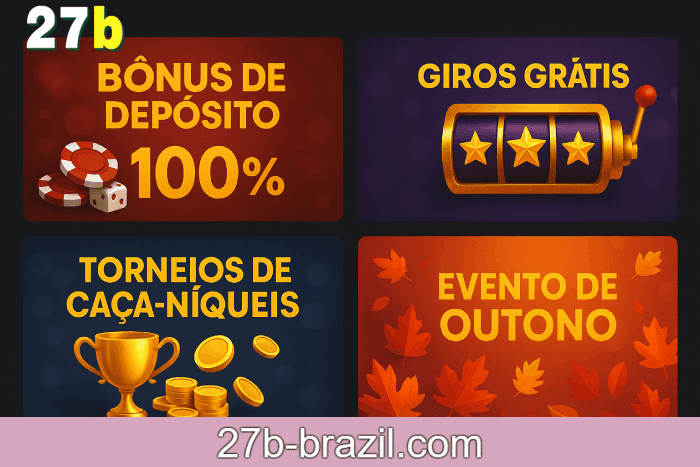 Promoções imperdíveis do Cassino 27B